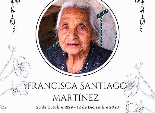 Despiden hoy a Doña Francisca Santiago Martínez